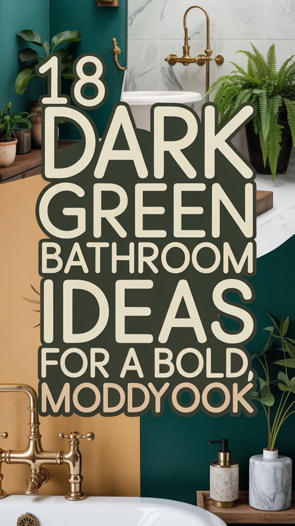 18 Dark Green Bathroom Ideas for a Bold, Moody Look 1 bold dark green bathrooms