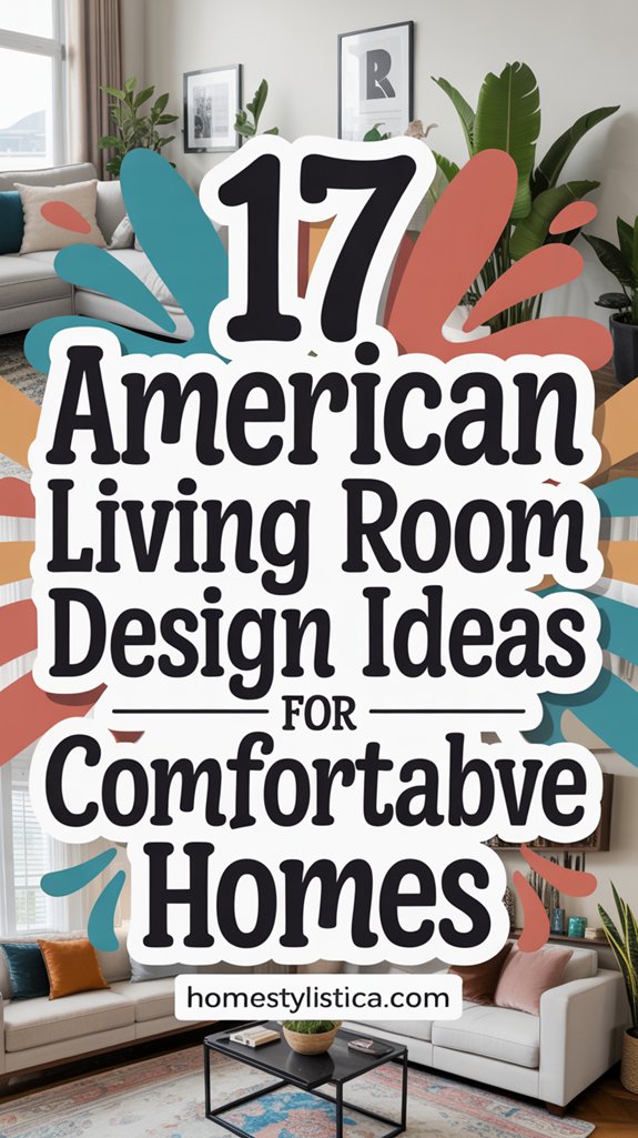 17 American Living Room Design Ideas for Comfortable Homes 1 cozy american living rooms
