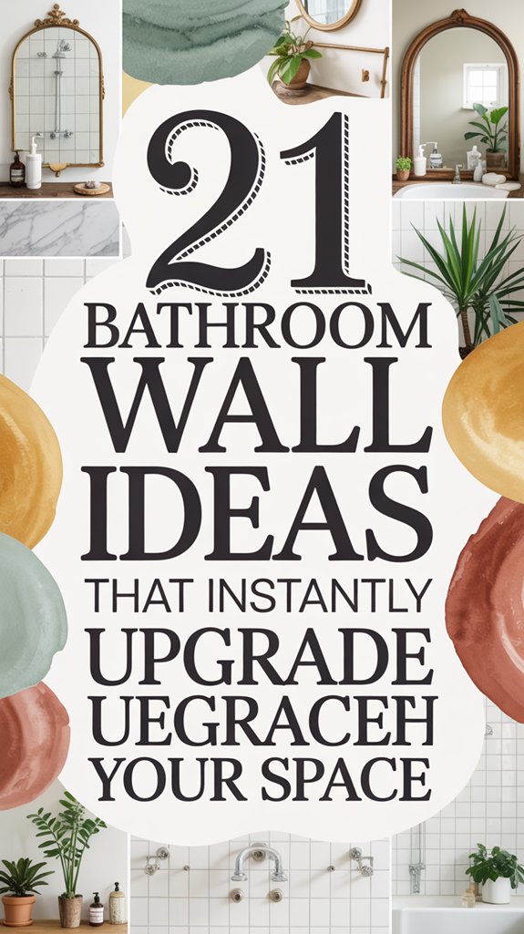 21 Bathroom Wall Ideas That Instantly Upgrade Your Space - Home Stylistica